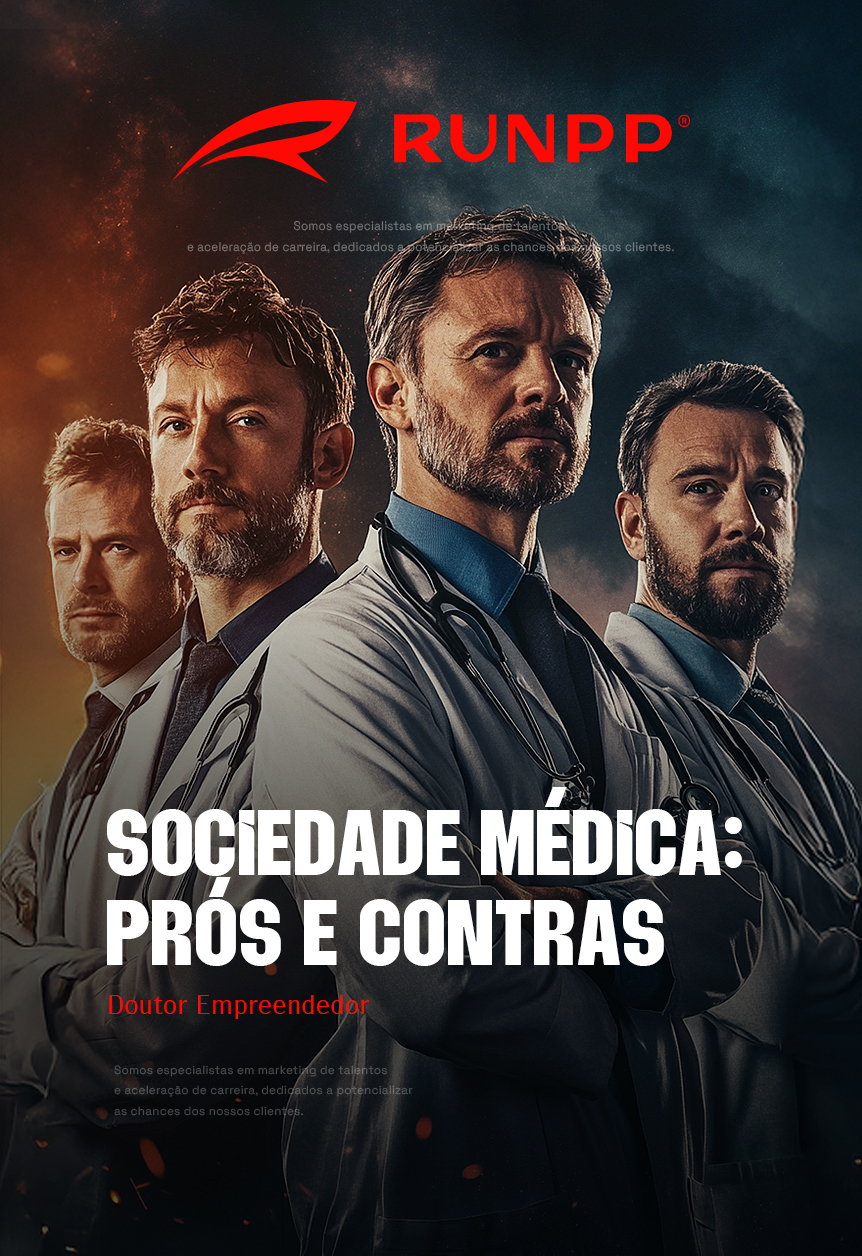 Sociedade médica: prós e contras